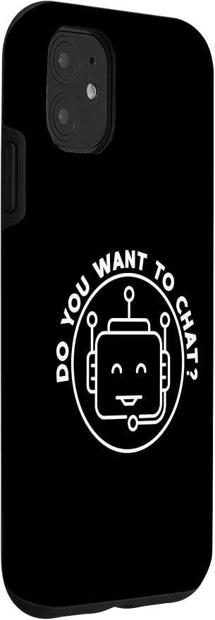 Chatbot - Do You Want To Chat? AI and ML Geek Case for iPhone 11 - Image 3