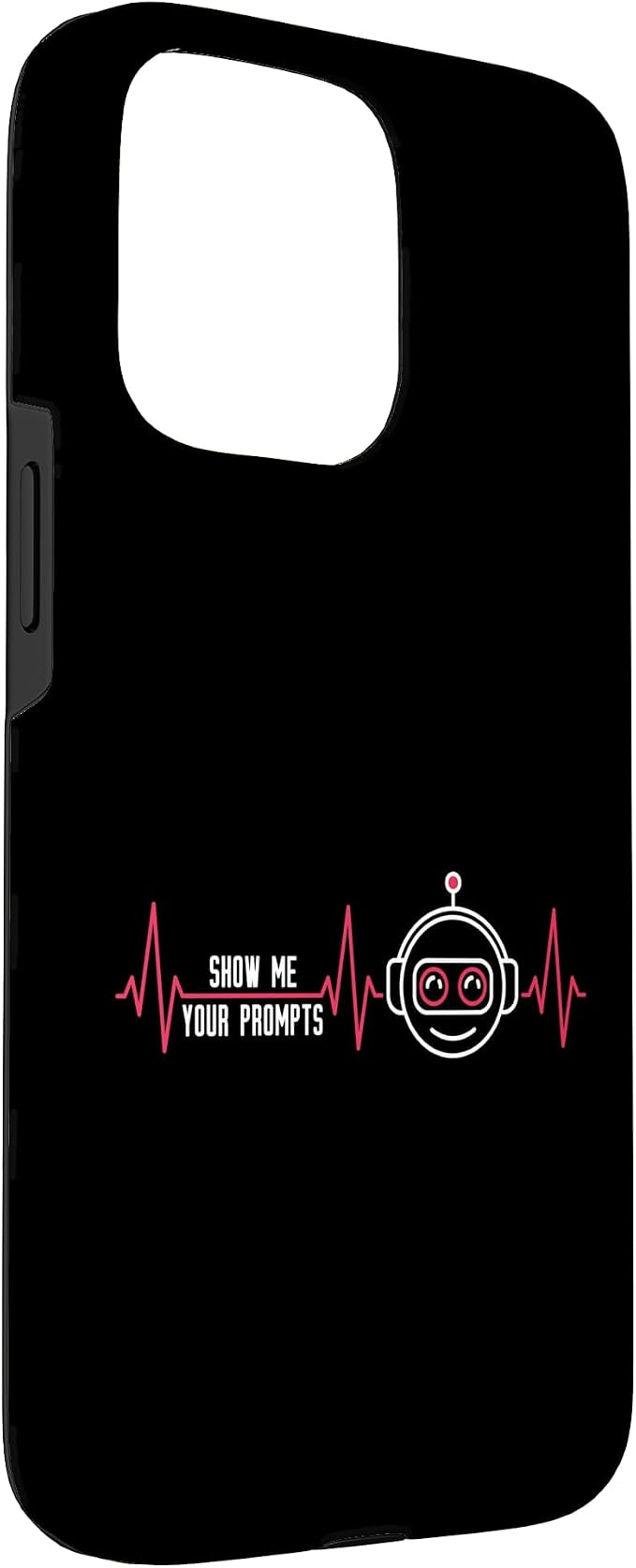 Show Me Your Prompts AI Artificial Intelligence Heartbeat Case for iPhone 15 Pro Max - Image 3