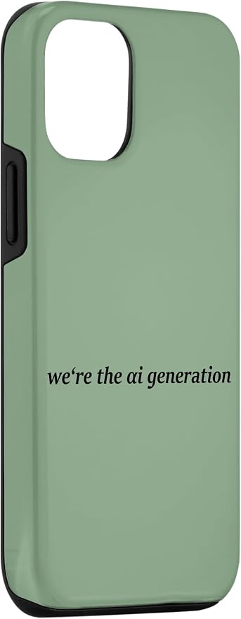 iPhone 13 "WE'RE THE AI GENERATION" Clever Gen Alpha Minimal Lettering Case - Image 3