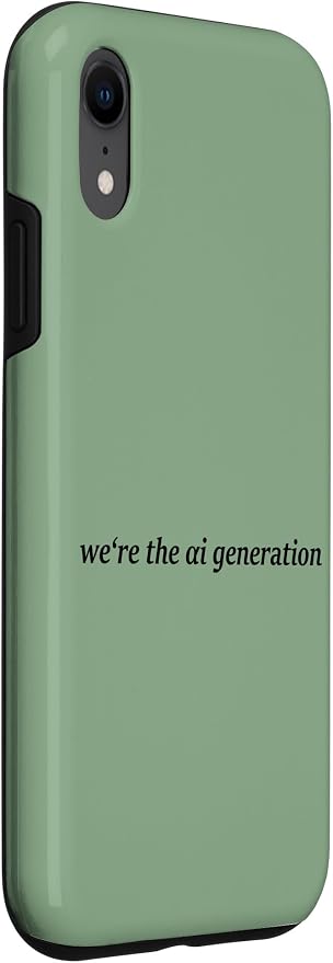 iPhone XR "WE'RE THE AI GENERATION" Clever Gen Alpha Minimal Lettering Case - Image 3