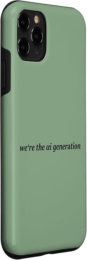 iPhone 11 Pro "WE'RE THE AI GENERATION" Clever Gen Alpha Minimal Lettering Case - Image 3