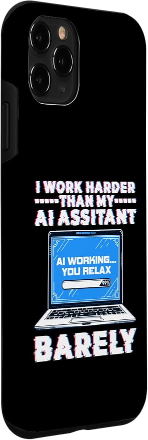I Work Harder Than My AI Assistant Barely Case for iPhone 11 Pro - Image 3