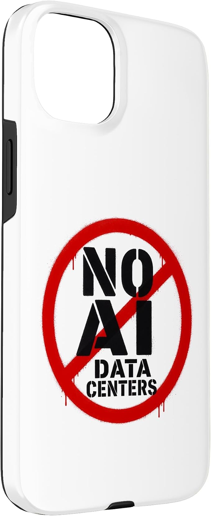 No AI Data Centers – Simple Minimal Spray Paint Style Text Case for iPhone 15 Plus - Image 3