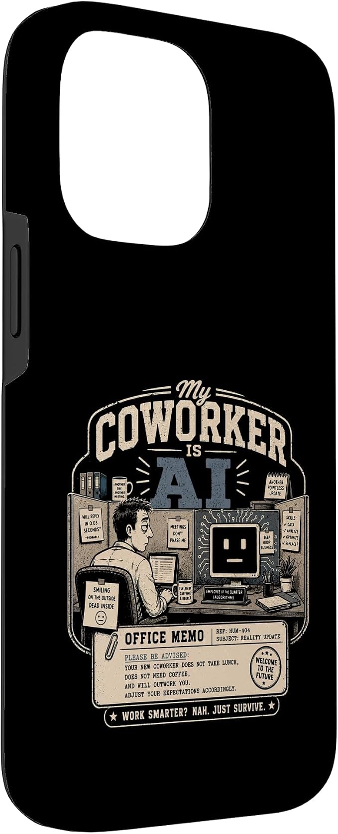 My Coworker is AI Office Humor Funny Workplace Replacement Case for iPhone 14 Pro Max - Image 3