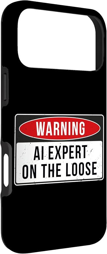 Warning Sign - AI Expert On The Loose Funny Job Quote Case for iPhone 17 Pro Max - Image 3