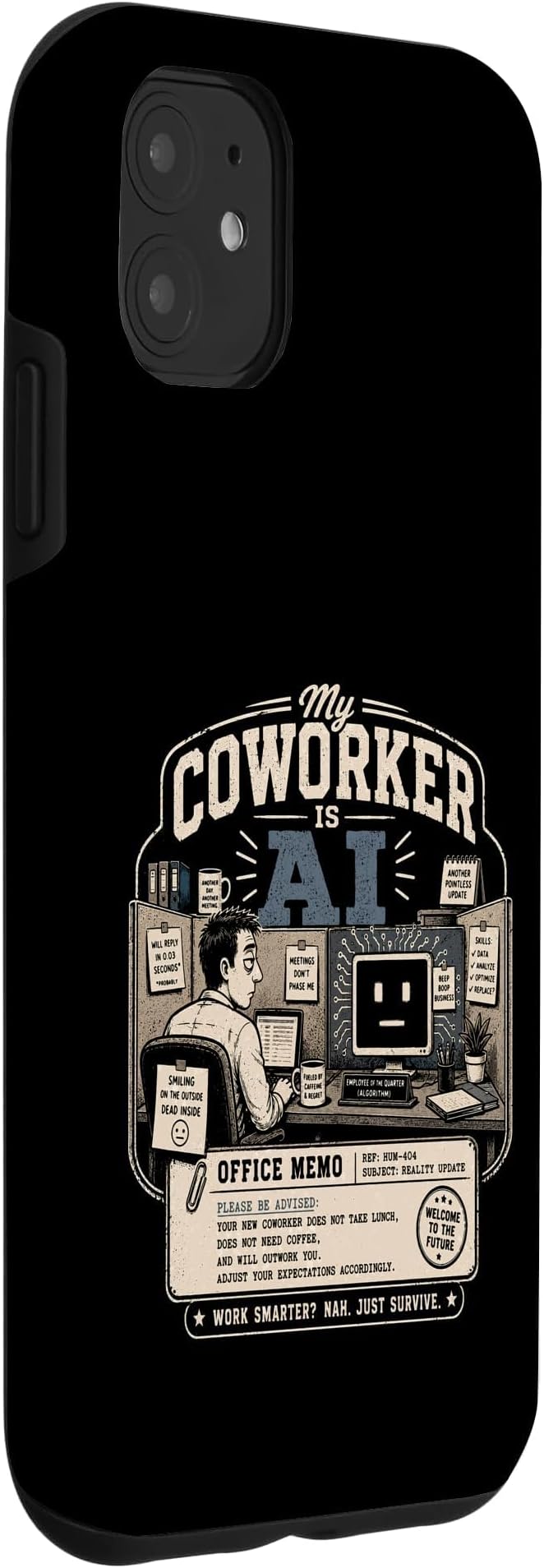 My Coworker is AI Office Humor Funny Workplace Replacement Case for iPhone 11 - Image 3