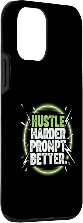Hustle Harder Prompt Better AI Artificial Intelligence Case for iPhone 12 mini - Image 3