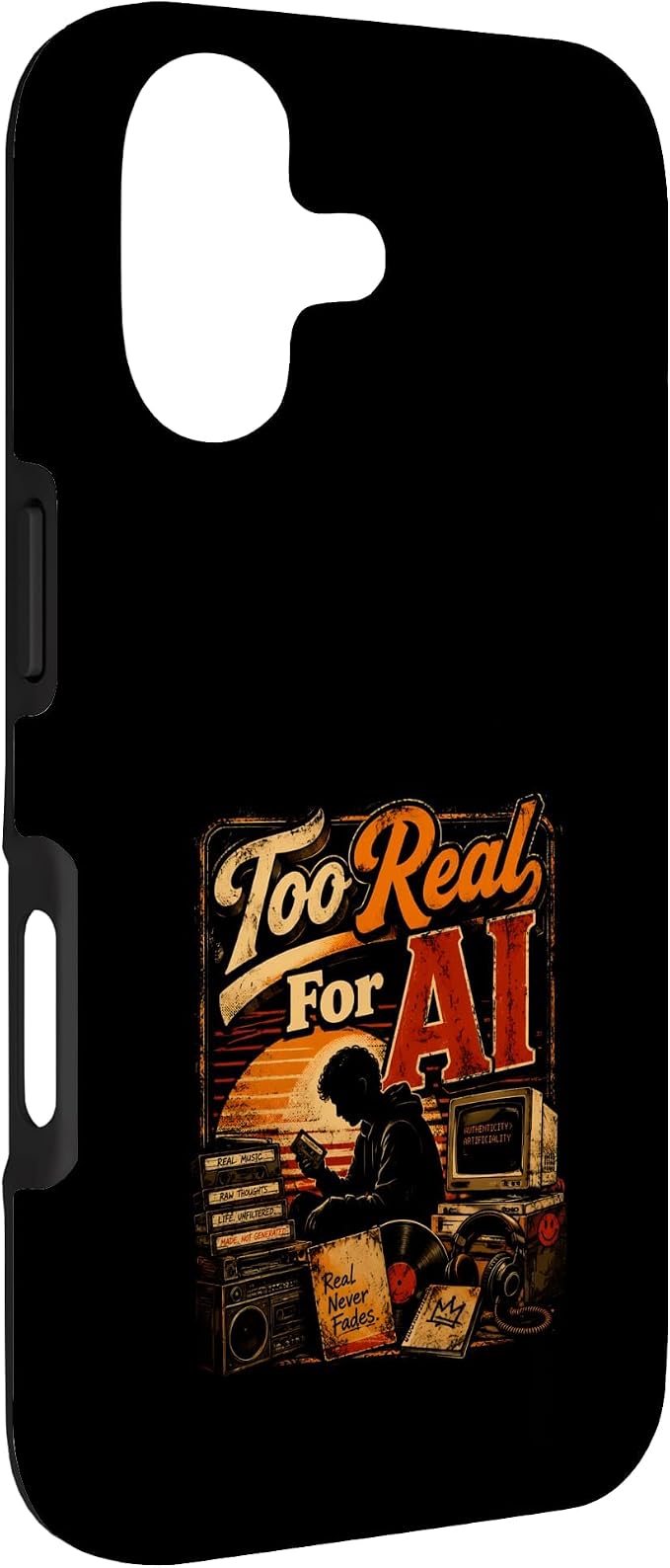 Too Real for AI - Authentic Music Lovers Case for iPhone 17 - Image 3