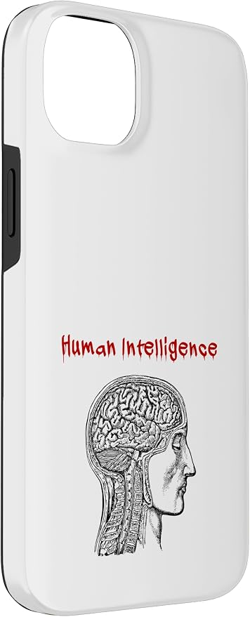 Human Intelligence (Anti Ai Statement & Head Graphic) Case for iPhone 14 Plus - Image 3