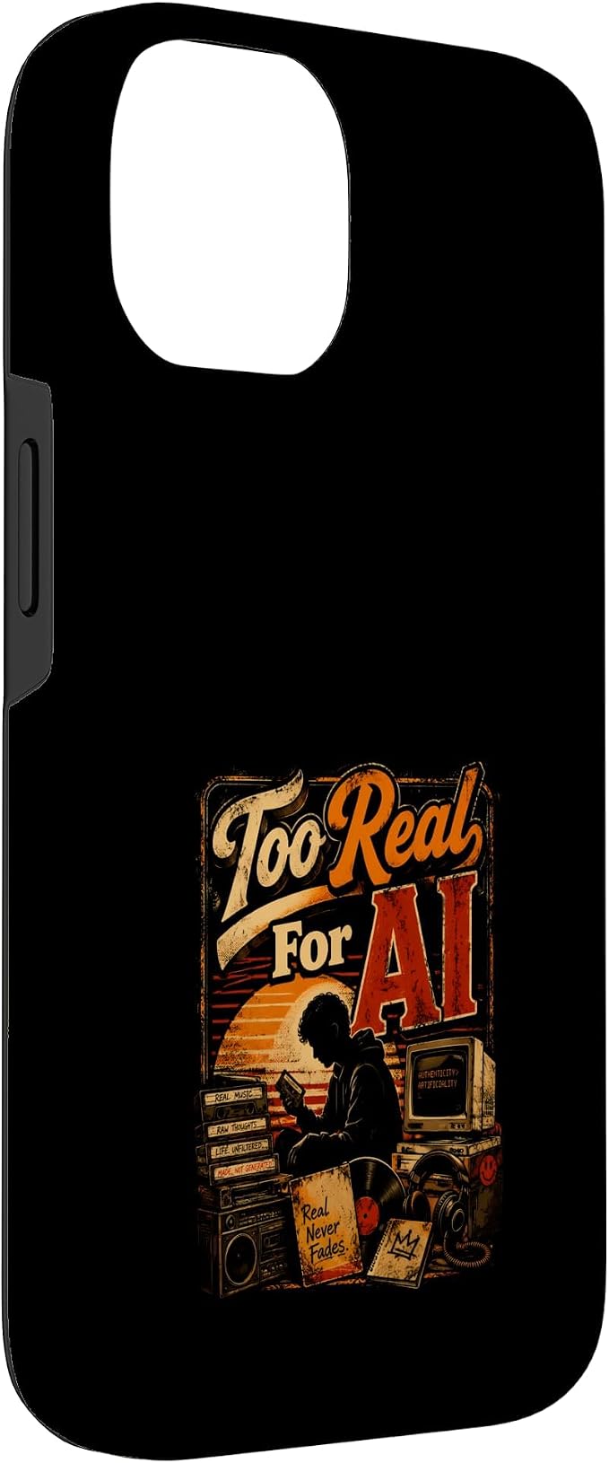 Too Real for AI - Authentic Music Lovers Case for iPhone 14 - Image 3