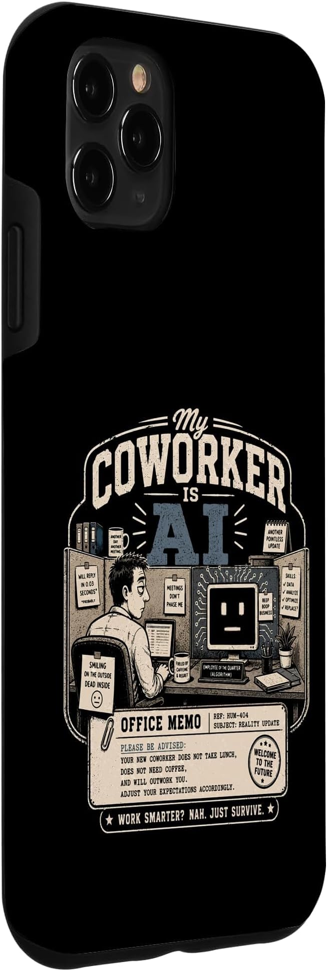 My Coworker is AI Office Humor Funny Workplace Replacement Case for iPhone 11 Pro Max - Image 3