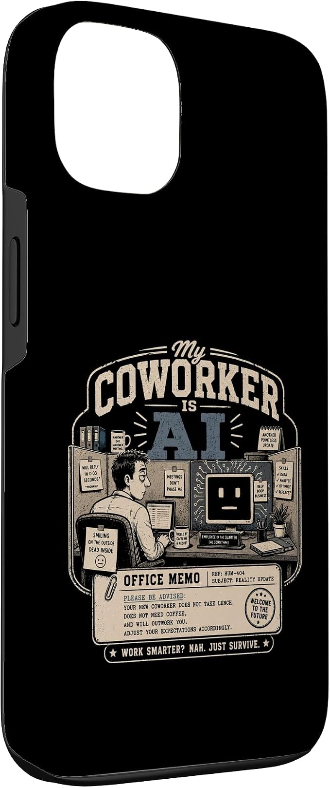 My Coworker is AI Office Humor Funny Workplace Replacement Case for iPhone 13 - Image 3