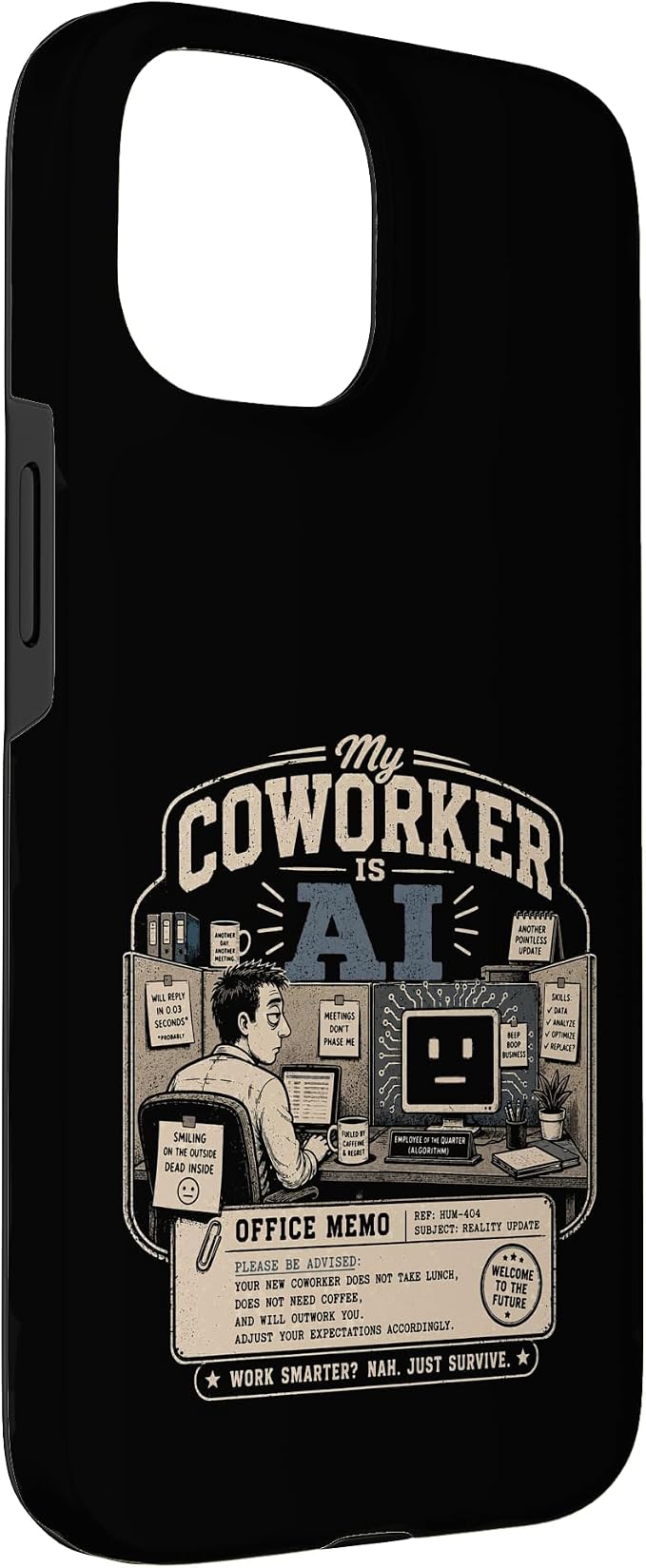 My Coworker is AI Office Humor Funny Workplace Replacement Case for iPhone 15 - Image 3
