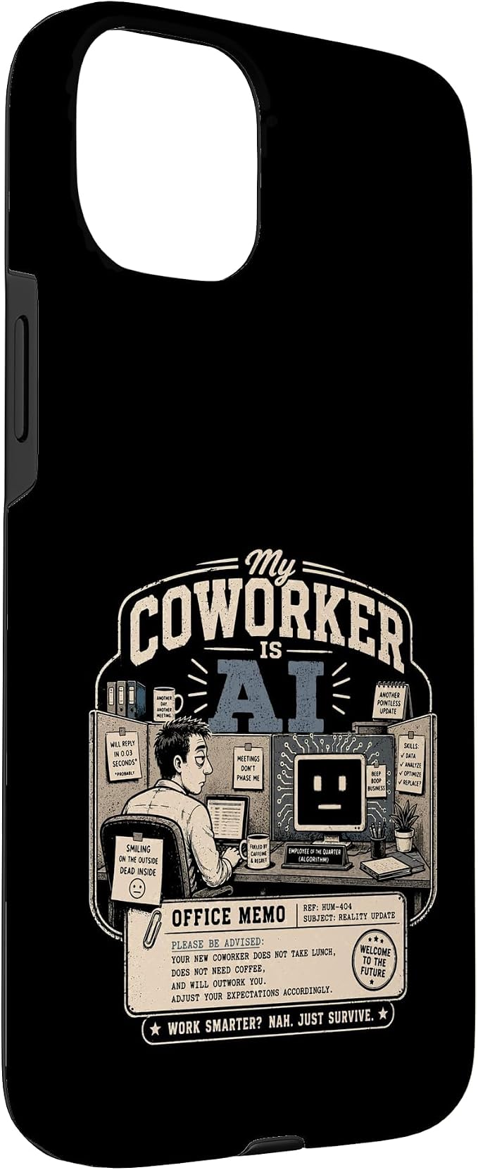 My Coworker is AI Office Humor Funny Workplace Replacement Case for iPhone 15 Plus - Image 3