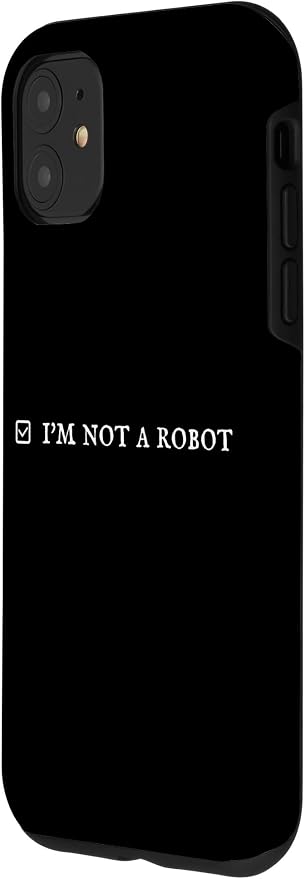 I'm Not a Robot. Prove Human by Captcha Funny Robotics AI Case for iPhone 11 - Image 2