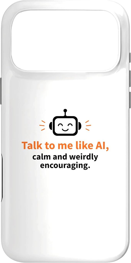 AI Robot Calm Encouraging Tech Support Case for iPhone 17 Pro Max by Unknown