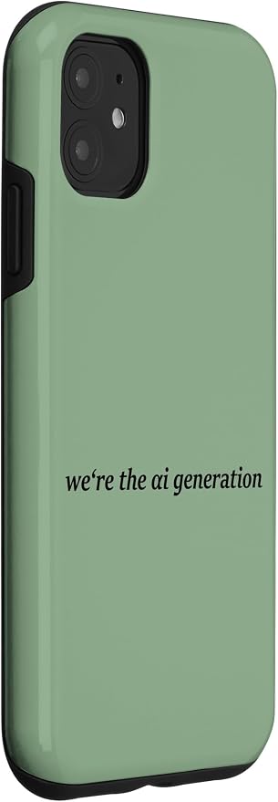iPhone 11 "WE'RE THE AI GENERATION" Clever Gen Alpha Minimal Lettering Case - Image 3