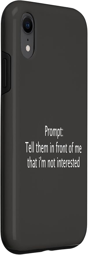 iPhone XR Funny Sarcastic Prompt Satirical AI Artificial Intelligence Case - Image 3