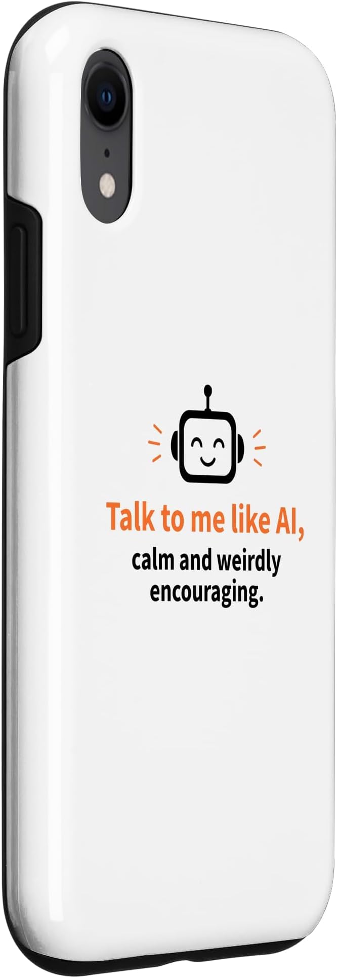AI Robot Calm Encouraging Tech Support Case for iPhone XR - Image 3