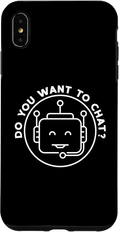 Chatbot - Do You Want To Chat? AI and ML Geek Case for iPhone XS Max by Unknown
