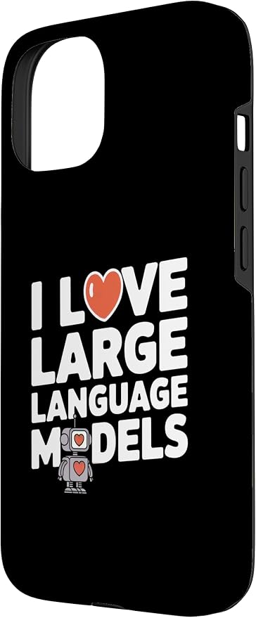 iPhone 15 Funny Robot AI Lover I love large language models LLMs Case - Image 2