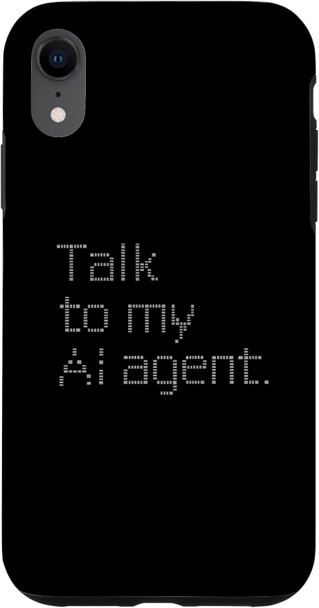 Talk to My AI Agent - Minimalist Tech Design Case for iPhone XR by Unknown