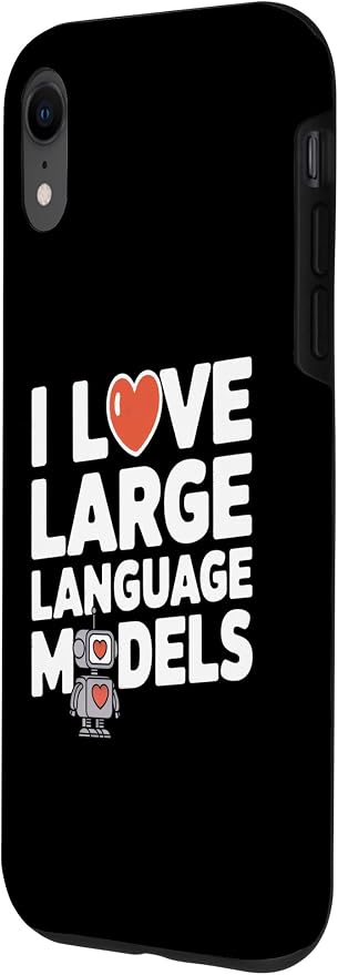 iPhone XR Funny Robot AI Lover I love large language models LLMs Case - Image 2