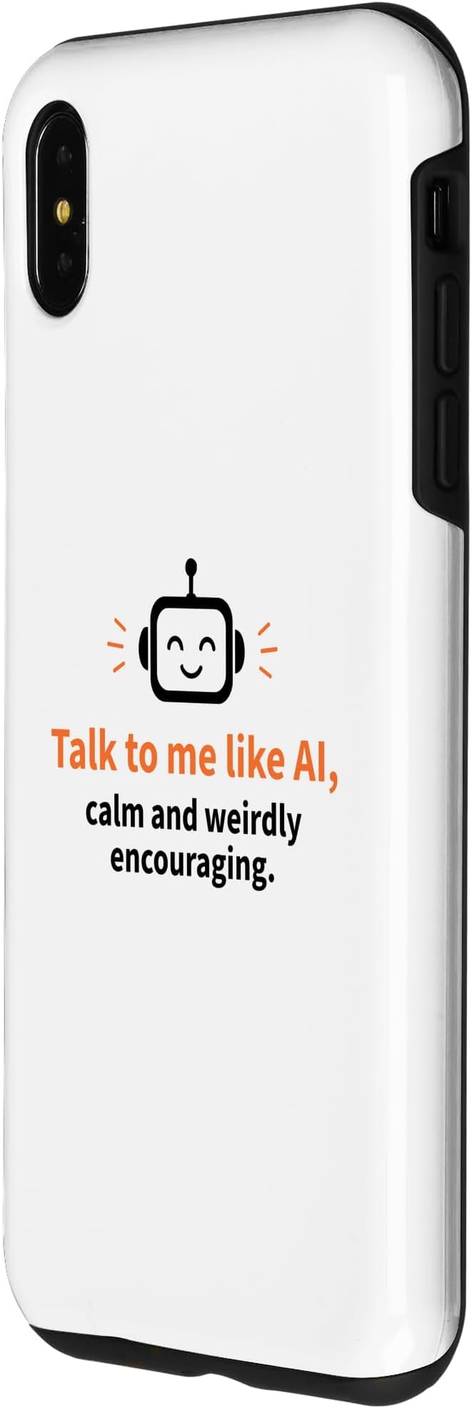 AI Robot Calm Encouraging Tech Support Case for iPhone Xs Max - Image 2