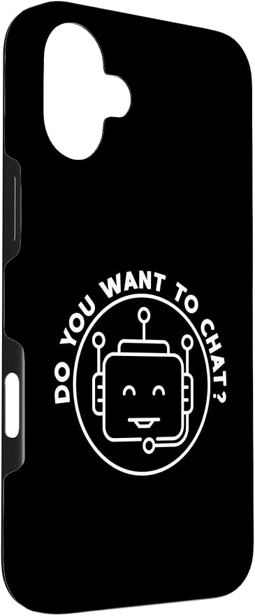 Chatbot - Do You Want to Chat? AI and ML Geek Case for iPhone 16 Plus - Image 3