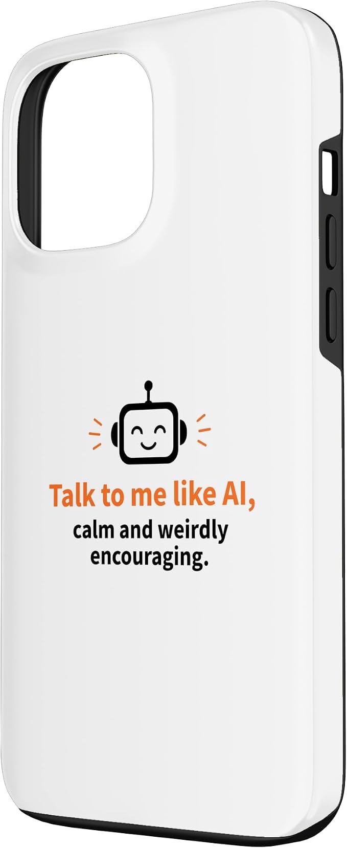 AI Robot Calm Encouraging Tech Support Case for iPhone 13 Pro Max - Image 2