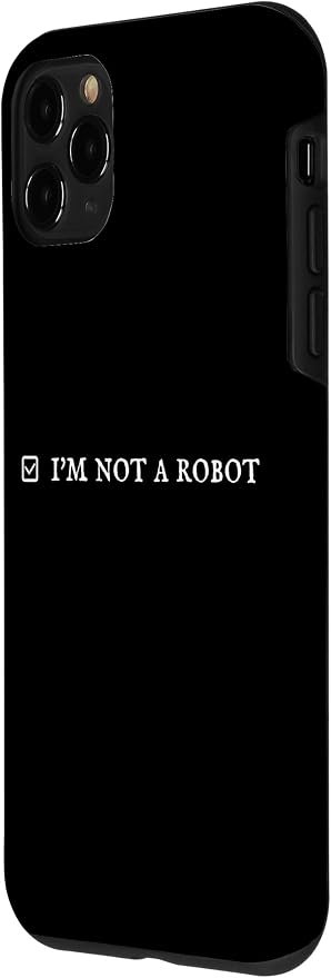 I'm Not a Robot. Prove Human by Captcha Funny Robotics AI Case for iPhone 11 Pro - Image 2