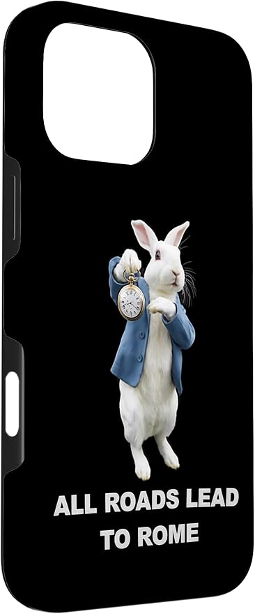 Funny AI Rabbit Meme Tshirt - All Roads Lead to Rome Humor Case for iPhone 16 Pro Max - Image 3