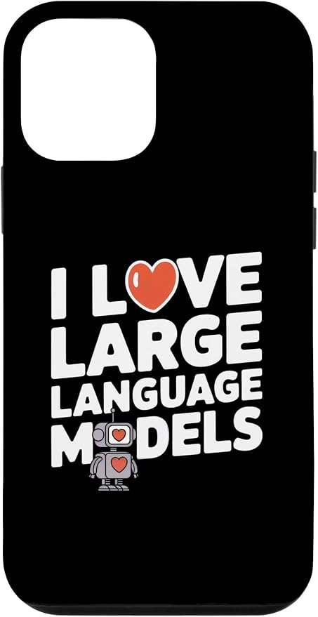 iPhone 12 mini Funny Robot AI Lover I love large language models LLMs Case by Unknown