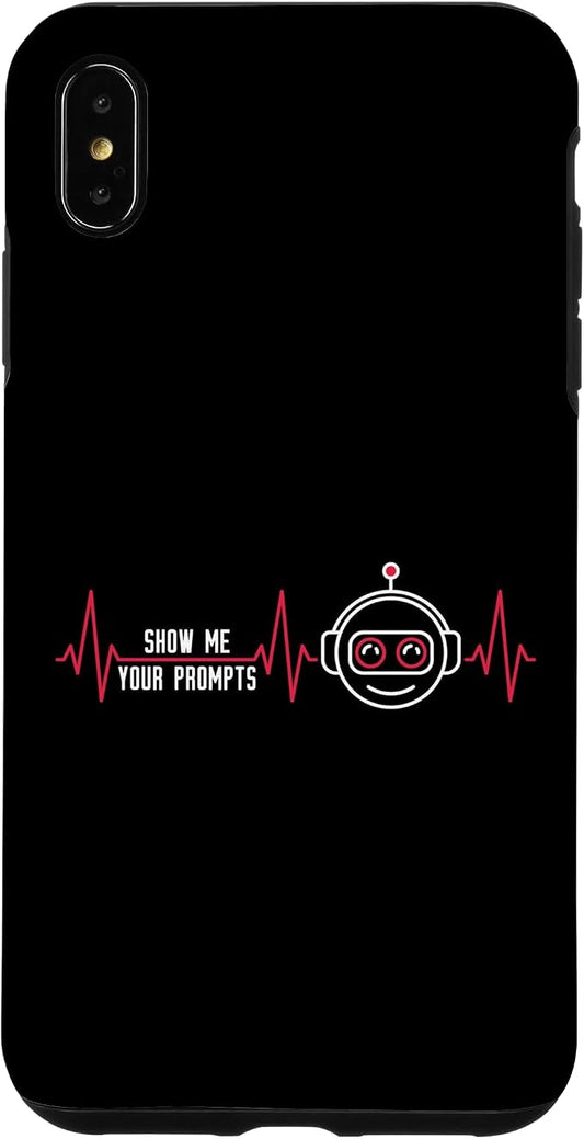 Show Me Your Prompts AI Artificial Intelligence Heartbeat Case for iPhone Xs Max by Unknown