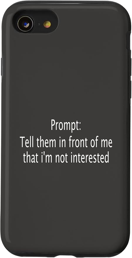 iPhone SE (2020) / 7 / 8 Funny Sarcastic Prompt Satirical AI Artificial Intelligence Case by Unknown