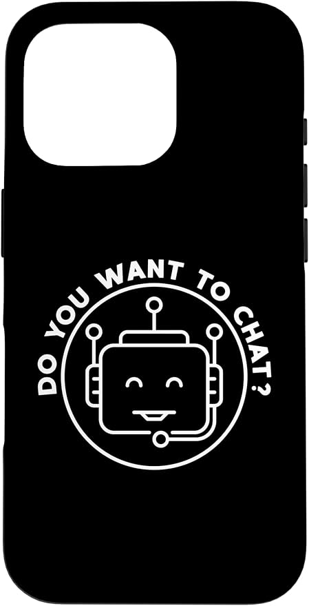 Chatbot - Do You Want to Chat? AI and ML Geek Case for iPhone 16 Pro by Unknown