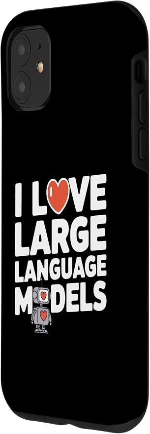iPhone 11 Funny Robot AI Lover I love large language models LLMs Case - Image 2