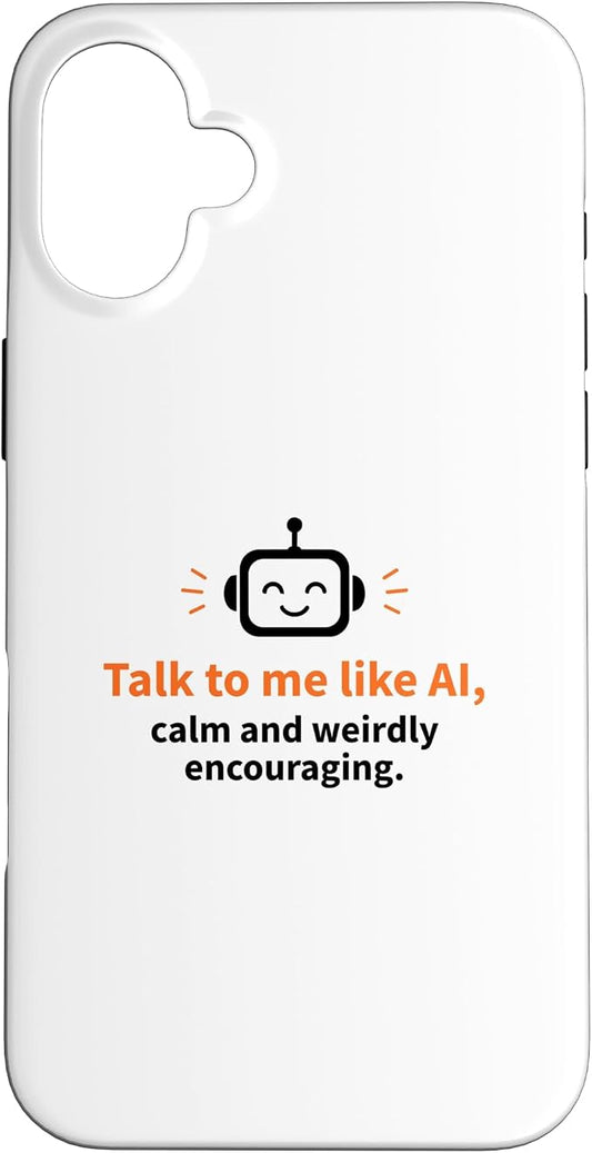 AI Robot Calm Encouraging Tech Support Case for iPhone 16 Plus by Unknown