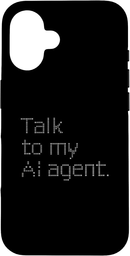 Talk to My AI Agent - Minimalist Tech Design Case for iPhone 16 by Unknown