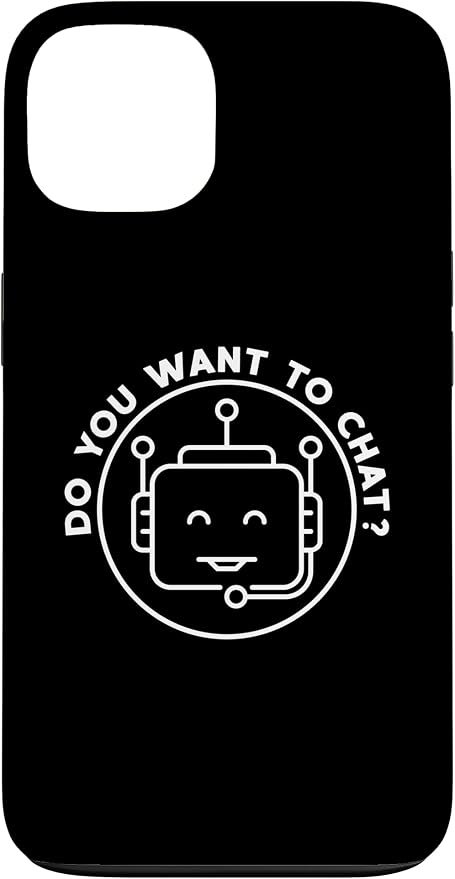 Chatbot - Do You Want To Chat? AI and ML Geek Case for iPhone 13 by Unknown