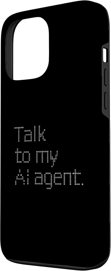 Talk to My AI Agent - Minimalist Tech Design Case for iPhone 13 Pro Max - Image 2