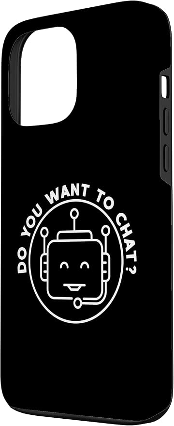 Chatbot - Do You Want To Chat? AI and ML Geek Case for iPhone 13 Pro Max - Image 2