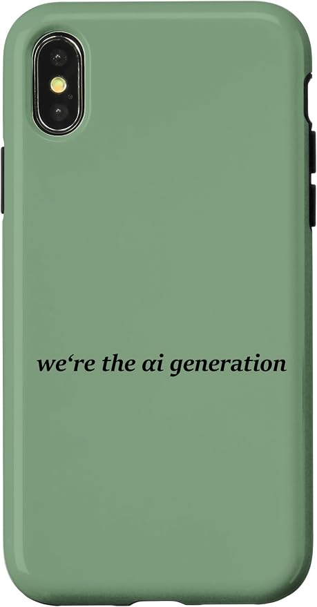 iPhone X/XS "WE'RE THE AI GENERATION" Clever Gen Alpha Minimal Lettering Case by Unknown