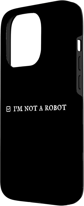 I'm Not a Robot. Prove Human by Captcha Funny Robotics AI Case for iPhone 15 Pro - Image 2