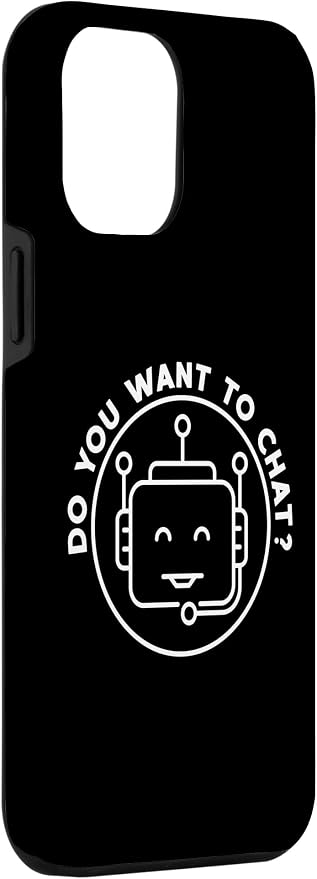 Chatbot - Do You Want To Chat? AI and ML Geek Case for iPhone 12 Pro Max - Image 3