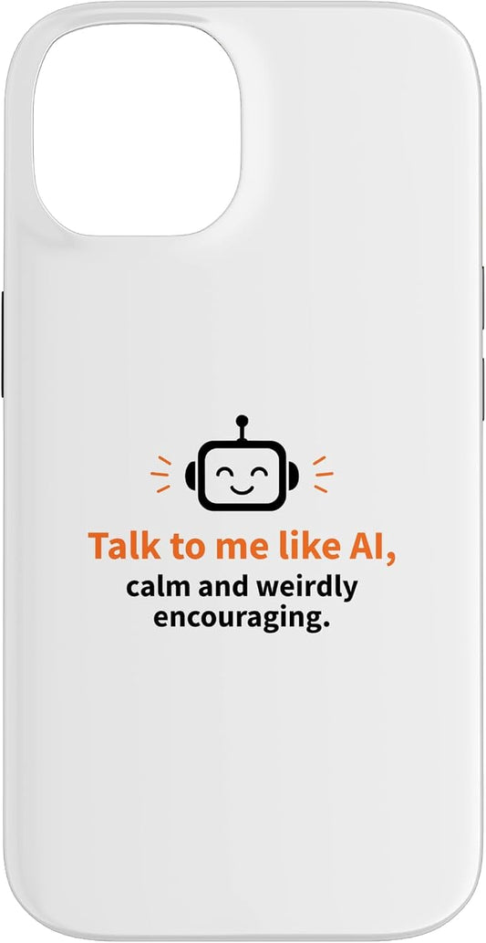 AI Robot Calm Encouraging Tech Support Case for iPhone 14 by Unknown