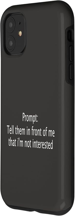 iPhone 11 Funny Sarcastic Prompt Satirical AI Artificial Intelligence Case - Image 2