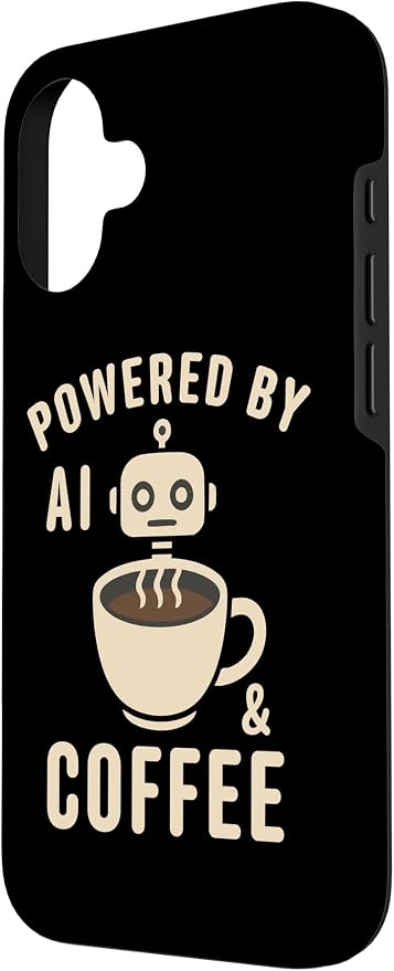 Powered by AI and Coffee Robot Case for iPhone 16 - Image 2