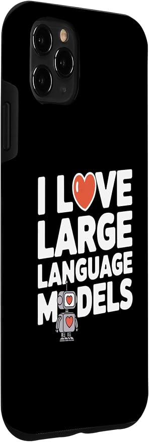 iPhone 11 Pro Max Funny Robot AI Lover I love large language models LLMs Case - Image 3