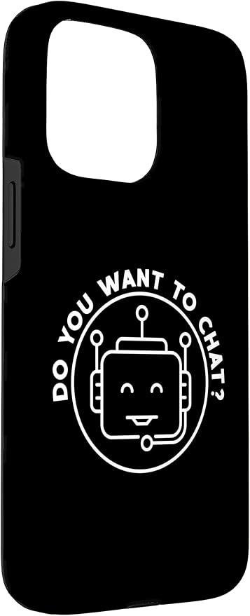 Chatbot - Do You Want To Chat? AI and ML Geek Case for iPhone 15 Pro Max - Image 3